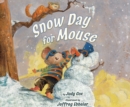 Snow Day for Mouse (AUDIO) - eAudiobook