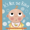 It's Not the Baby - Book