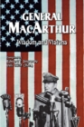 General MacArthur Wisdom and Visions - Book