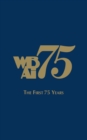 WBAI-The First 75 Years : The First 75 Years - Book
