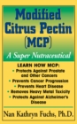 Modified Citrus Pectin (MCP) : A Super Nutraceutical - Book