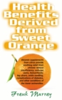 Health Benefits Derived from Sweet Orange : Diosmin Supplements from Citrus - Book