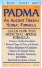 PADMA : An Ancient Tibetan Herbal Formula - Book