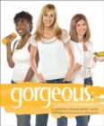 Gorgeous : A Lifestyle Enhancement Guide - Book