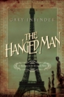 The Hanged Man : A Mystery in Fin de Siecle Paris - eBook