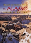 Blood of Noble Men : The Alamo Siege & Battle - eBook