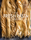 The Fresh Pasta Cookbook - eBook