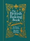 The British Baking Book : The History of British Baking, Savory and Sweet - eBook