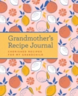 Grandmother's Recipe Journal - Book