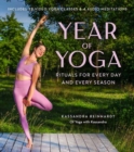 Year of Yoga : Rituals for Every Day and Every - Book