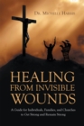 Healing from Invisible Wounds - eBook
