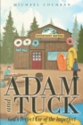 Adam and Tuck: God's Perfect Use of the Imperfect - eBook