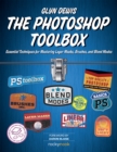 The Photoshop Toolbox : Essential Techniques for Mastering Layer Masks, Brushes, and Blend Modes - eBook