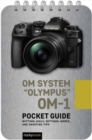 OM System Olympus OM-1: Pocket Guide - Book