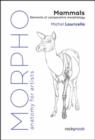 Morpho: Mammals : Elements of Comparative Morphology - Book