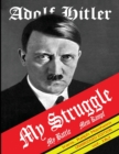 My Struggle : Mein Kampf English Version - Book