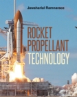 Rocket Propellant Technology - eBook