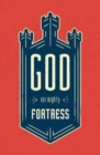 God, Our Mighty Fortress (Pack of 25) - Book
