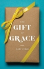 The Gift of Grace (Pack of 25) - Book