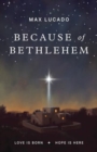 Because of Bethlehem (25-Pack) - Book