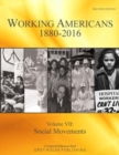 Working Americans 1880-2016, Volume 7: Social Movements - Book