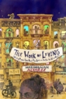 The Work of Living : Working People Talk About Their Lives and the Year the World Broke - Book