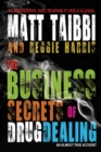 The Business Secrets of Drug Dealing : An Almost True Account - eBook