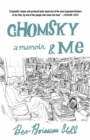 Chomsky and Me : My 24 Years Running Noam Chomsky's Office - Book