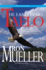 Taelo : The Early Years - eBook