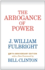 The Arrogance of Power - Book