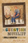 The Guestroom Novelist : A Donald Harington Miscellany - Book