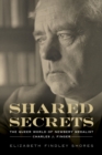Shared Secrets : The Queer World of Newbery Medalist Charles J. Finger - Book