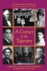 A Corner of the Tapestry : A History of the Jewish Experience in Arkansas, 1820s-1990s - Book