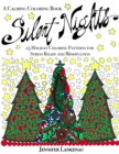 Silent Nights : 25 Holiday Coloring Patterns for Stress Relief and Mindfulness (8.5 x 11) - Book