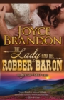 The Lady and the Robber Baron : The Kincaid Family Series - Book Two - Book