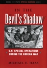 In the Devil's Shadow : U.N. Special Operations During the Korean War - Book