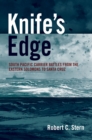Knife's Edge : South Pacific Carrier Battles from the Eastern Solomons to Santa Cruz - eBook
