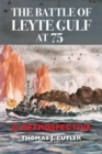 The Battle of Leyte Gulf at 75 : A Retrospective - Book