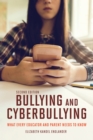 Bullying and Cyberbullying, Second Edition : What Every Educator and Parent Needs to Know - eBook