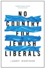 No Country for Jewish Liberals - Book