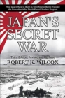Japan's Secret War : How Japan's Race to Build its Own Atomic Bomb Provided the Groundwork for North Korea's Nuclear Program - eBook
