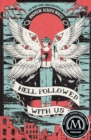 Hell Followed with Us - eBook
