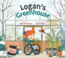 Logan's Greenhouse - Book