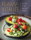 Raw-Vitalize : The Easy, 21-Day Raw Food Recharge - Book