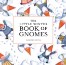 The Little Winter Book of Gnomes - eBook