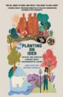 Planting an Idea : Critical and Creative Thinking About Environmental Issues - eBook