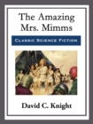 The Amazing Mrs. Mimms - eBook
