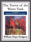 The Terror Of The Water-Tank - eBook