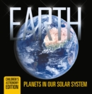 Earth: Planets in Our Solar System | Children's Astronomy Edition - eBook
