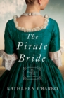 The Pirate Bride : Daughters of the Mayflower - Book 2 - eBook